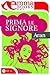 Prima le signore (Hot Vol. ...