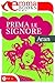 Prima le signore (Hot Vol. 2) by Aran