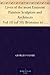 Lives of the most Eminent Painters Sculptors and Architects Vol 10 (of 10) Bronzino to Vasari, & General Index.