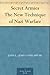 Secret Armies The New Technique of Nazi Warfare by John L. (John Louis) Spivak