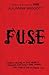 Fuse (Pure Book 2)