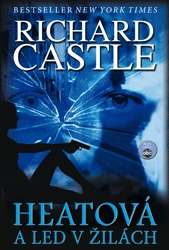 Heatová a led v žilách (Nikki Heat, #4)