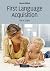 First Language Acquisition