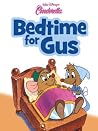 Bedtime for Gus