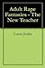 Adult Rape Fantasies - The New Teacher