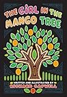 The Girl In The Mango Tree