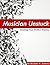 Musician Unstuck: Creating Your Perfect Practice