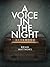 A Voice In The Night