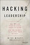 Book cover for Hacking Leadership: The 11 Gaps Every Business Needs to Close and the Secrets to Closing Them Quickly