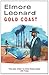 Gold Coast by Elmore Leonard Gold Coast by Elmore Leonard