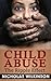 Child Abuse by Nicholas Wilkinson