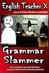 Grammar Slammer: ...