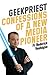 Geekpriest: Confessions of a New Media Pioneer