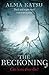 The Reckoning: (Book 2 of The Immortal Trilogy)