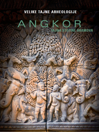 Angkor: Tajna stotine hramova