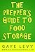 Prepper's Guide to Food Sto...