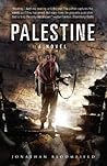 Palestine: A Novel