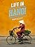 Life in Hanoi by Pam Scott