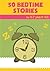 50 Fun Bedtime Stories for 3 - 7 years old (For Bedtime and Young Readers)