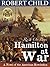 Rush on Boys: Hamilton at War