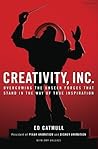 Creativity, Inc. by Ed Catmull