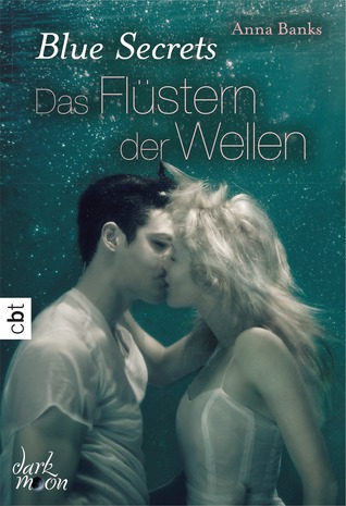 Das Flüstern der Wellen (Blue Secrets, #2)
