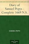 Book cover for Diary of Samuel Pepys - Complete 1669 N.S.