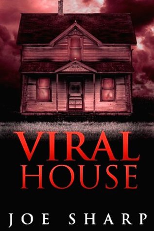 Viral House (Kindle Edition)