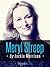 Meryl Streep, Hollywood's F...