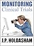 Monitoring Clinical Trials: A CRAs job description