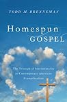 Homespun Gospel: ...
