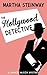 The Hollywood Detective: A Classic Detective Novel