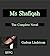 Ms Shafiqah - The Complete Novel