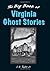 Big Book of Virginia Ghost ...