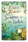 Summer at the Lake by Erica  James