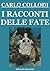 I racconti delle Fate