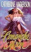 Comanche Moon (Comanche, #1) 