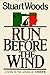 Run Before the Wind (Will Lee #2)