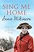Sing Me Home by Annie Wilkinson