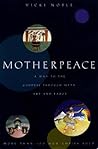 Motherpeace: A Wa...