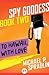 To Hawaii, with Love by Michael P. Spradlin