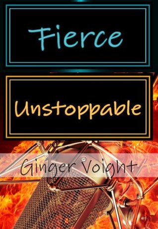 Fierce/Unstoppable Bundle (Fierce, #1-2)