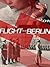 Flight from Berlin