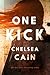 One Kick (Kick Lannigan, #1) by Chelsea Cain