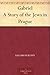 Gabriel A Story of the Jews in Prague