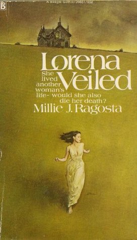 Lorena Veiled (Mass Market Paperback)