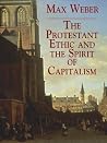 The Protestant Ethic and the Spirit of Capitalism (Economy Editions) Book cover for The Protestant Ethic and the Spirit of Capitalism (Economy Editions)