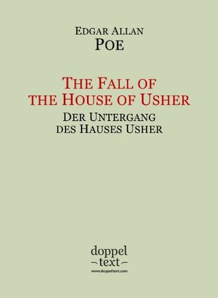 The Fall of the House of Usher / Der Untergang des Hauses Usher