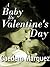 A Baby By Valentine's Day (...