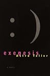 Exegesis by Astro Teller